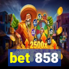 bet 858